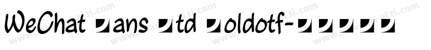 WeChat Sans Std Boldotf字体转换